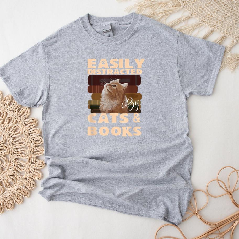 Easily Distracted By Cats And Books T-Shirt