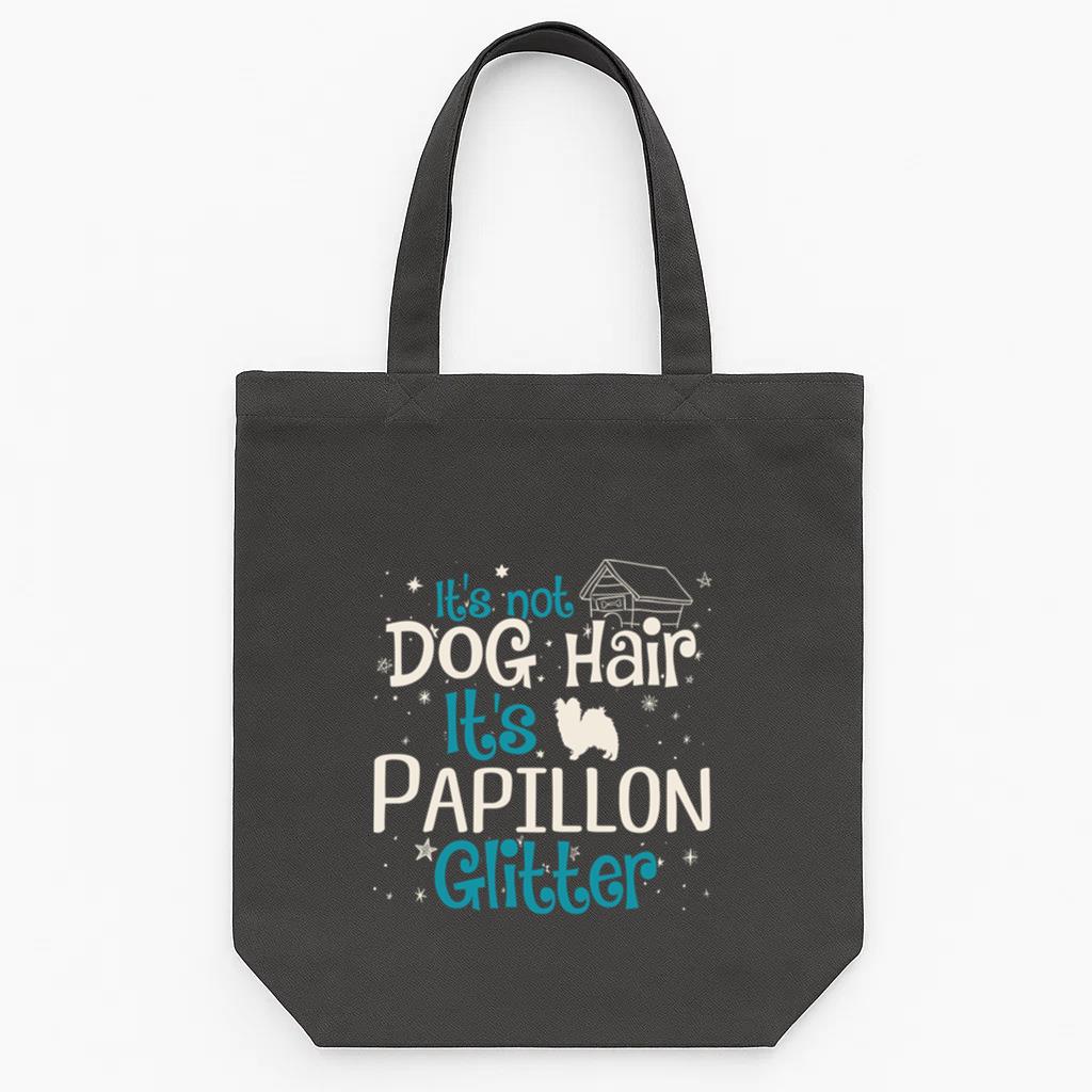 Its Not Dog Hair Its Papillon Glitter Tote Canvas Bag