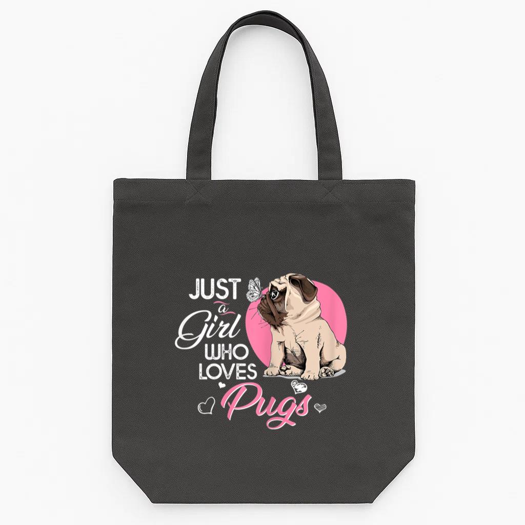 Just A Girl Who Loves Pugs Dog Tote Canvas Bag