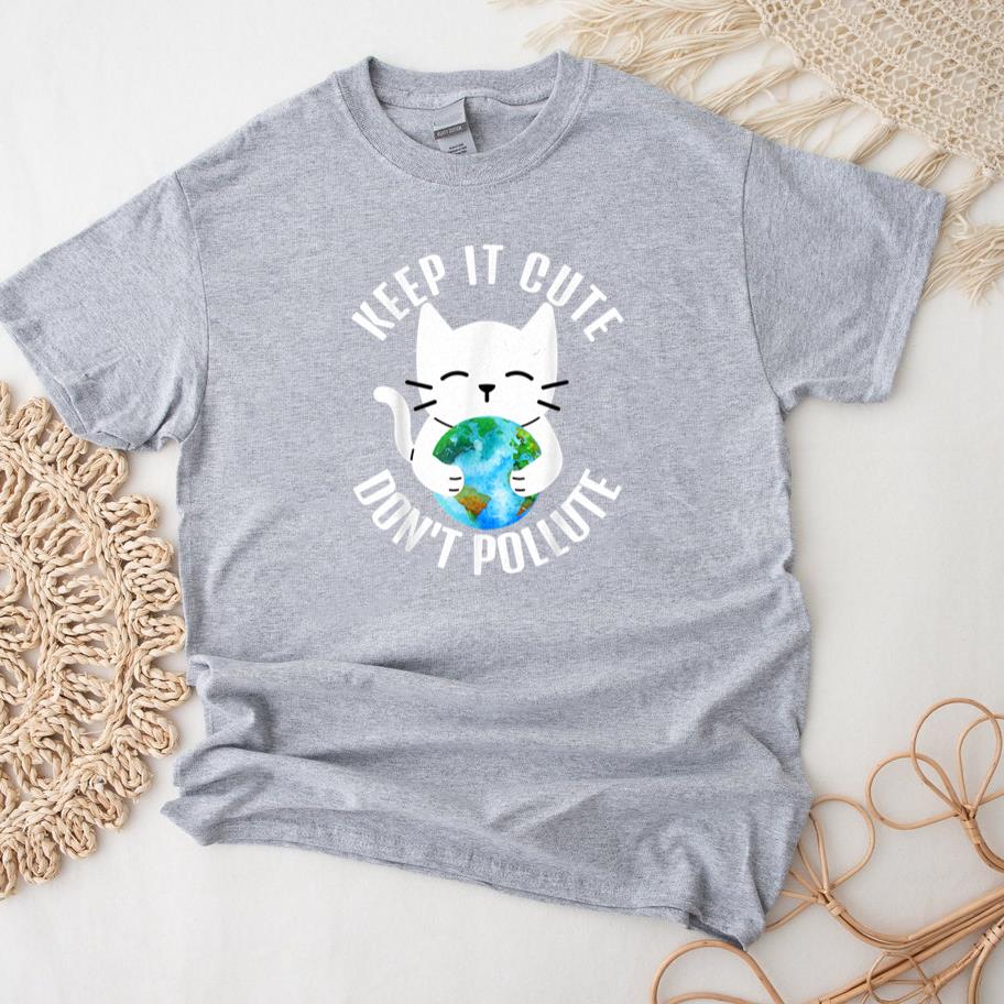 Keep It Cute Cat Earth Day Women Kids T-Shirt