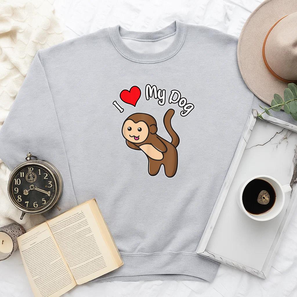 Slightly Wrong I Love My Dog Monkey Sweatshirt